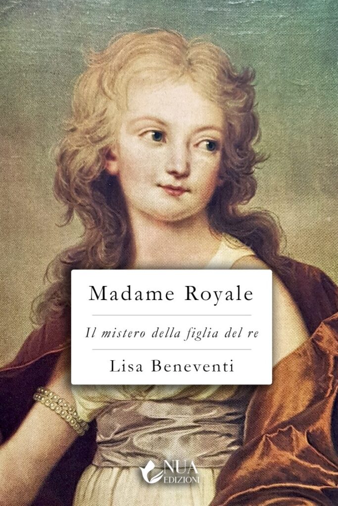 Madame-Royale-683x1024 Madame Royale, il nuovo libro di Lisa Beneventi