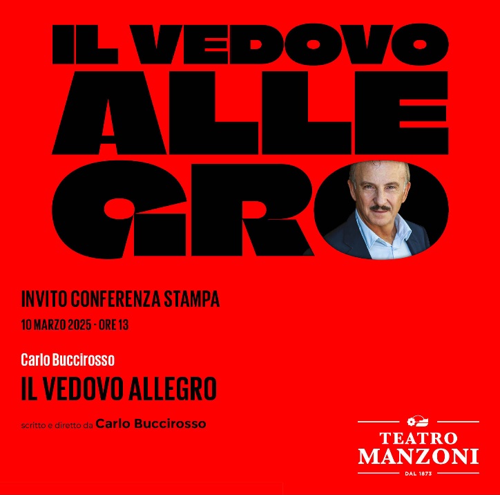 Invito-conferenza-Il-vedovo-allegro Carlo Buccirosso torna in scena con Il Vedovo Allegro